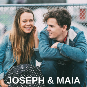 JOSEPH & MAIA